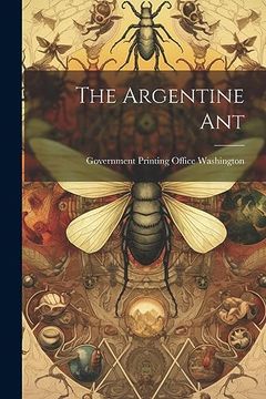 portada The Argentine ant (en Inglés)