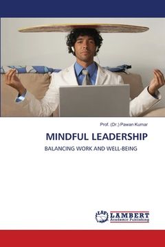 portada Mindful Leadership (en Inglés)