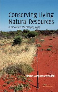 portada Conserving Living Natural Resources: In the Context of a Changing World (en Inglés)