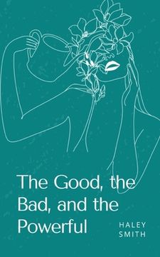portada The Good, The Bad, and The Wise (en Inglés)