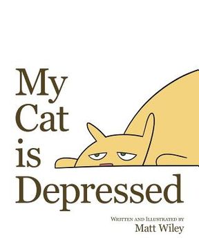 portada My Cat is Depressed (in English)