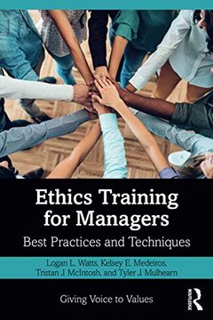 portada Ethics Training for Managers: Best Practices and Techniques (Giving Voice to Values) 