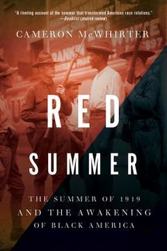portada red summer: the summer of 1919 and the awakening of black america (en Inglés)