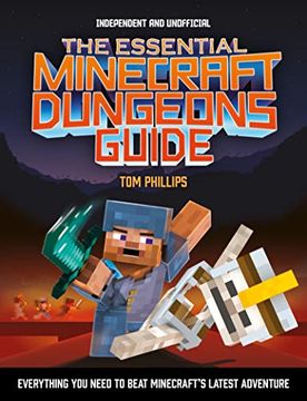 portada The Essential Minecraft Dungeons Guide (en Inglés)