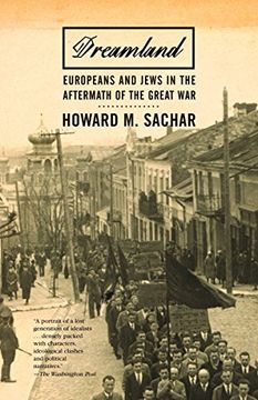 portada Dreamland: Europeans and Jews in the Aftermath of the Great war (en Inglés)