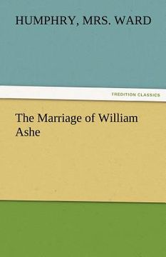 portada the marriage of william ashe (en Inglés)