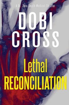portada Lethal Reconciliation: A gripping medical thriller 