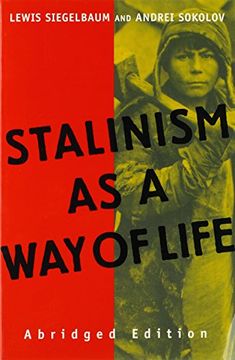 portada Stalinism as a way of Life 