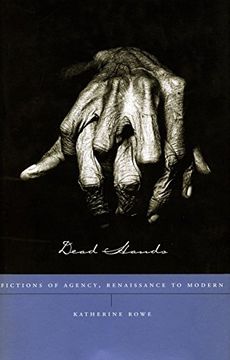 portada Dead Hands: Fictions of Agency, Renaissance to Modern (en Inglés)