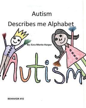 portada Autism Describes me Alphabet (en Inglés)