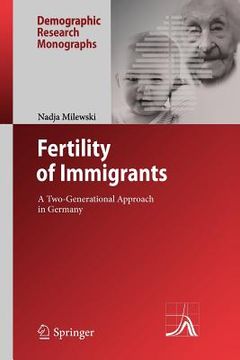 portada fertility of immigrants: a two-generational approach in germany (en Inglés)