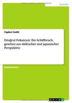 portada Ertuğrul Fırkateyni. Ein Schiffbruch, gesehen aus türkischer und japanischer Perspektive (German Edition)