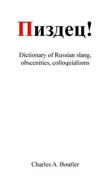 portada Пиздец - Russian Slang Dictionary (en Inglés)