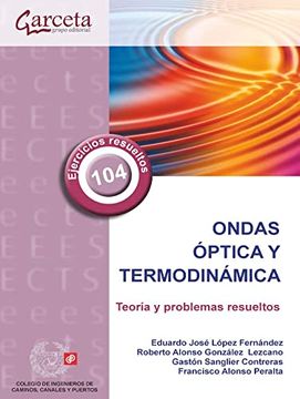 portada Ondas, Optica y Termodinamica: Teorias y Problemas Resueltos