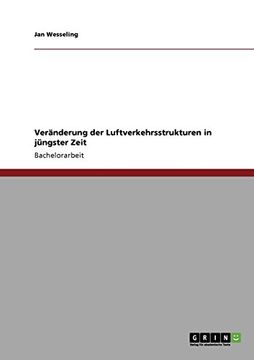 portada Veränderung der Luftverkehrsstrukturen in jüngster Zeit (German Edition)
