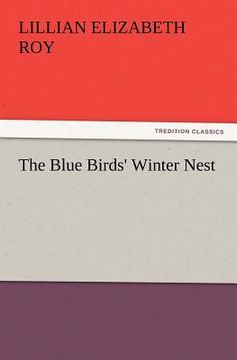 portada the blue birds' winter nest (en Inglés)