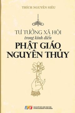 portada Tư tưởng xã hội trong Kinh điển Phật giáo Nguyên thủy (in Vietnamita)