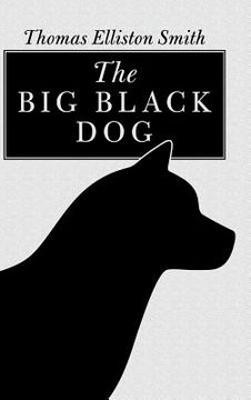 portada The Big Black Dog (en Inglés)