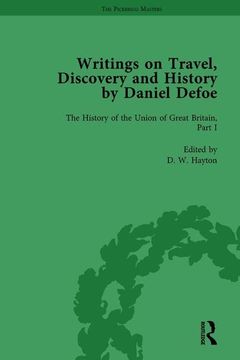 portada Writings on Travel, Discovery and History by Daniel Defoe, Part II Vol 7 (en Inglés)