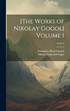 portada [The Works of Nikolay Gogol] Volume 1; Series 2 (en Inglés)
