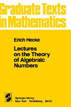 portada Lectures on the Theory of Algebraic Numbers (in English)