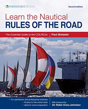 portada Learn the Nautical Rules of the Road - the Essential Guide to the Colregs Second Edition (in English)