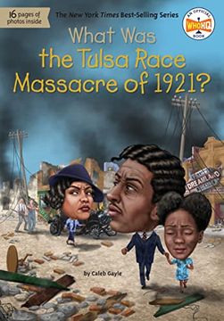 portada What was the Tulsa Race Massacre of 1921? (en Inglés)
