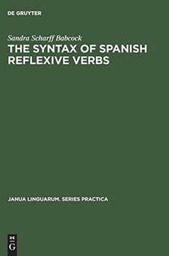 portada The Syntax of Spanish Reflexive Verbs (Janua Linguarum. Series Practica) (en Inglés)