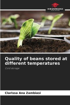 portada Quality of beans stored at different temperatures (en Inglés)