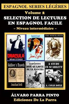 portada Selection de lectures en espagnol facile Volume 2 (in Spanish)