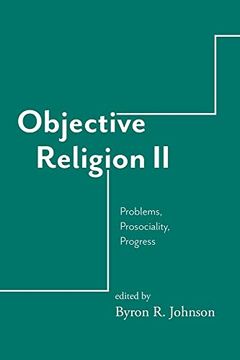 portada Objective Religion: Problems, Prosociality, Progress (en Inglés)
