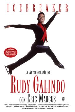 portada Icebreaker Spanish Edition The Autobiography of Rudy Galindo