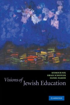 portada Visions of Jewish Education (en Inglés)