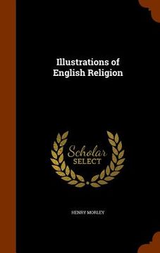 portada Illustrations of English Religion (en Inglés)