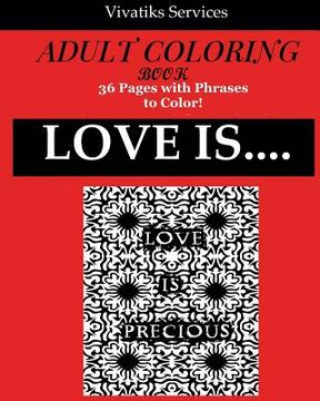 portada Love Is....: Adult Coloring Book (en Inglés)