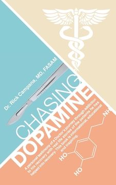 portada Chasing Dopamine (in English)