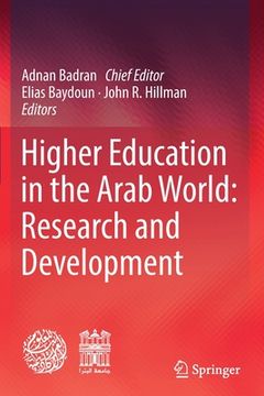 portada Higher Education in the Arab World: Research and Development (en Inglés)