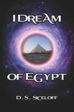 portada I Dream of Egypt (en Inglés)