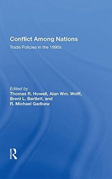 portada Conflict Among Nations: Trade Policies in the 1990S (en Inglés)