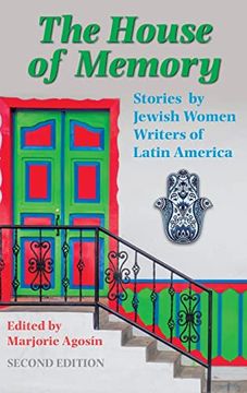 portada The House of Memory: Stories by Jewish Women Writers of Latin America 