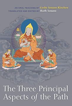 portada The Three Principal Aspects of the Path: An Oral Teaching (en Inglés)
