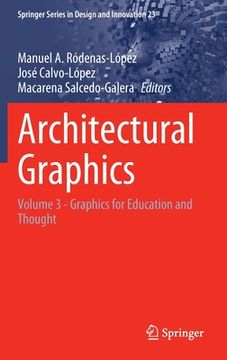 portada Architectural Graphics: Volume 3 - Graphics for Education and Thought (en Inglés)