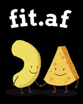 portada Fit. Af: Food Journal and Fitness Diary - Gift for Weight Loss - my Fitness Journal - Hardcover Book to Write in Diet Plans for Weight Loss for Women, Food Lists, Recipes, Meal Plans & Notes (en Inglés)