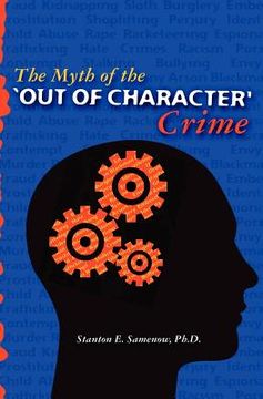 portada the myth of the out of character crime