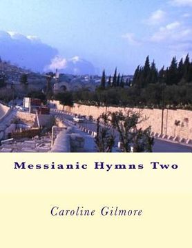 portada Messianic Hymns Two (en Inglés)
