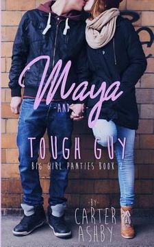 portada Maya And The Tough Guy (en Inglés)