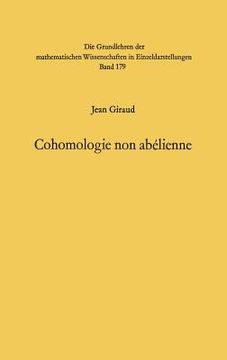 portada Cohomologie Non Abelienne (grundlehren Der Mathematischen Wissenschaften)