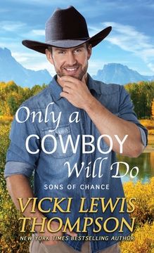 portada Only a Cowboy Will Do (in English)