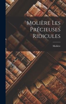 portada Molière Les Précieuses Ridicules (in French)
