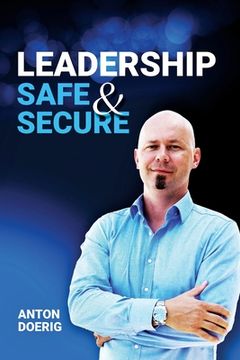 portada Leadership. Safe & Secure. (en Inglés)